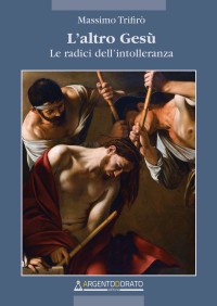 L'altro Gesù
